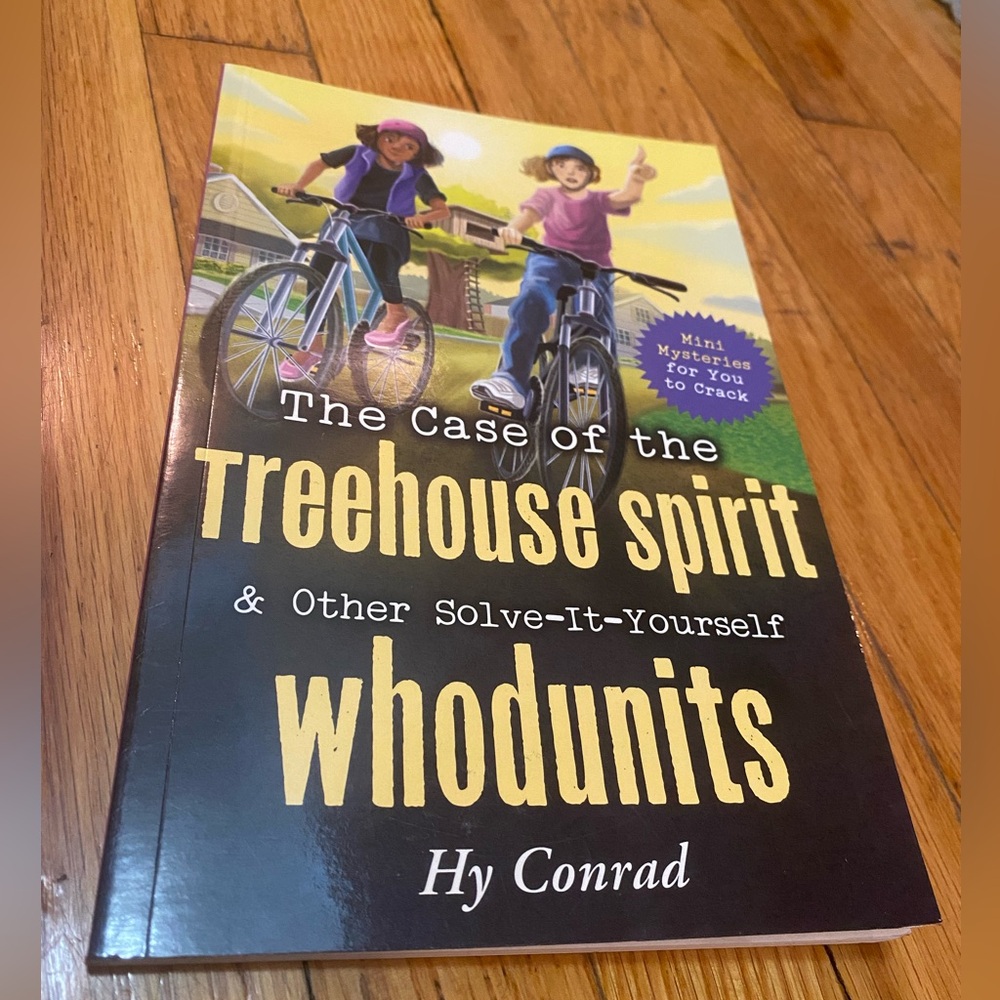 The Case of the Treehouse Spirit Book -  Hy Conrad